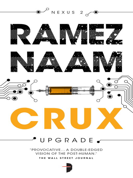 Title details for Crux by Ramez Naam - Available